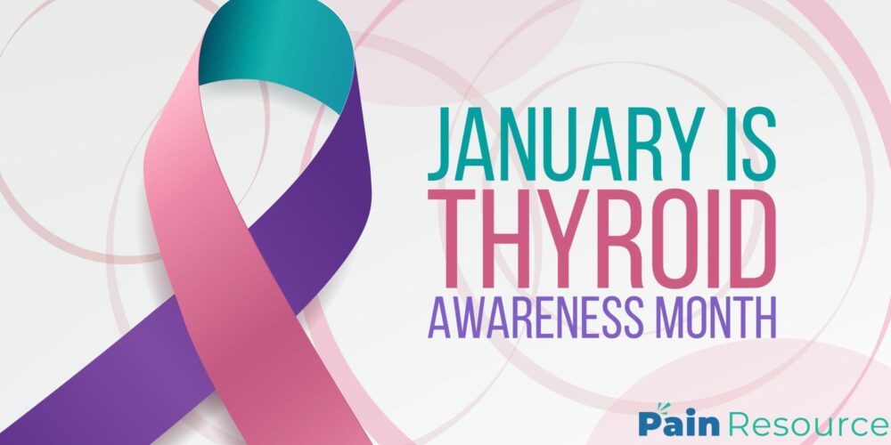 January Is Thyroid Awareness Month