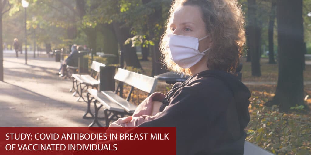 COVID Antibodies in Breast Milk
