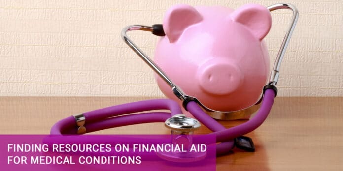 financial aid for medical conditions