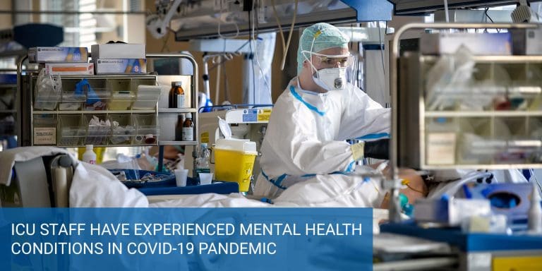 Many ICU Staff Experience Mental Health Conditions During COVID-19 pandemic
