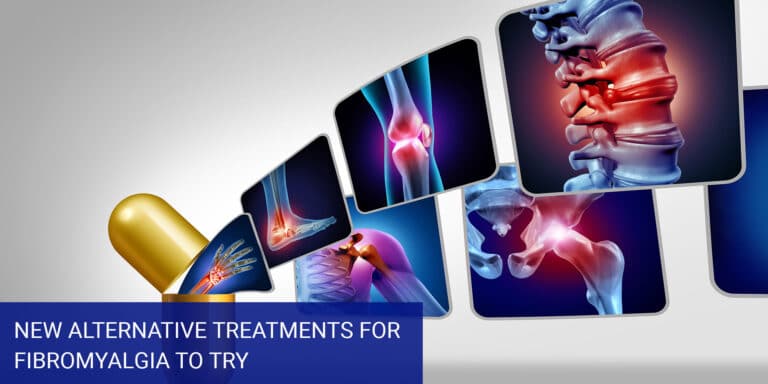 New Alternative Treatments for Fibromyalgia to Try