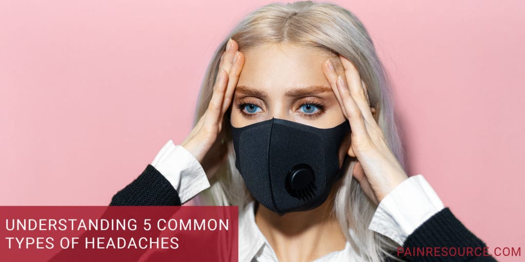Understanding Common Types of Headaches