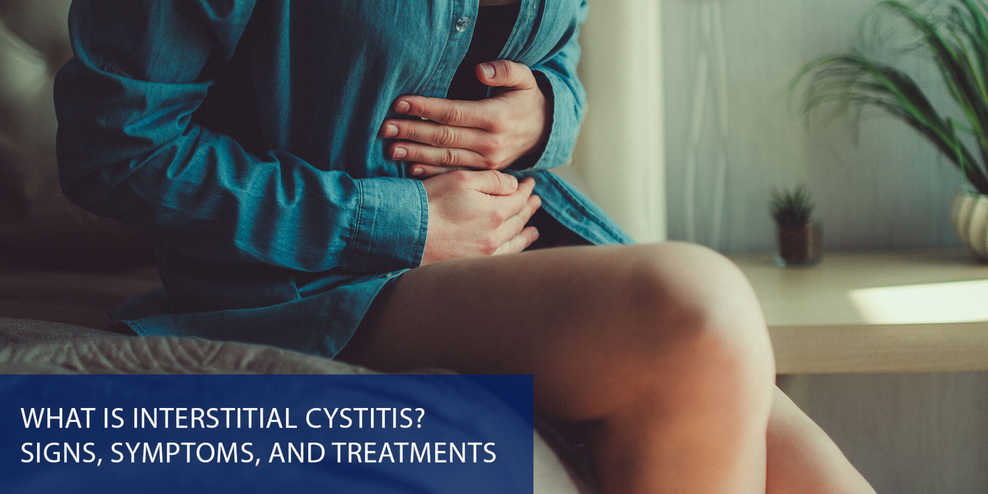 What Is Interstitial Cystitis