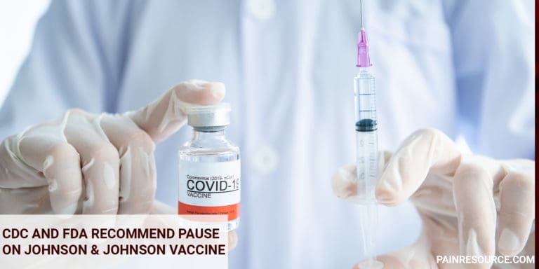 CDC and FDA Recommend Pause on Johnson & Johnson Vaccine Following Rare Blood Clot Reports